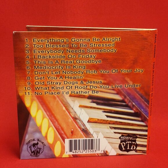 Paul Thorn Too Blessed To Be Stressed 2014 CD Signed - Picture 2 of 8
